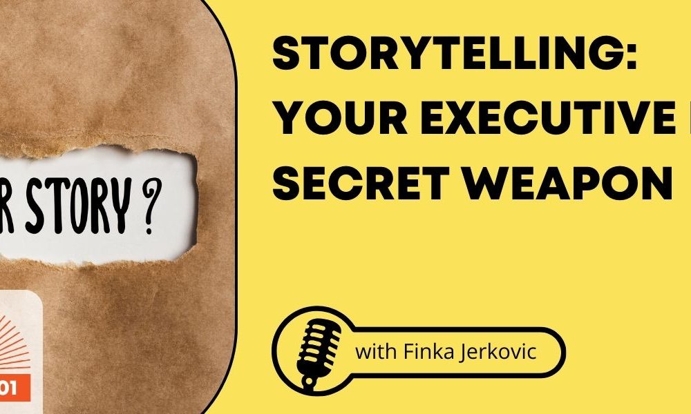 An image of a peeling paper that reads, "What's your story?" beside a yellow background with the words, "Storytelling: Your Executive Presence Secret Weapon."