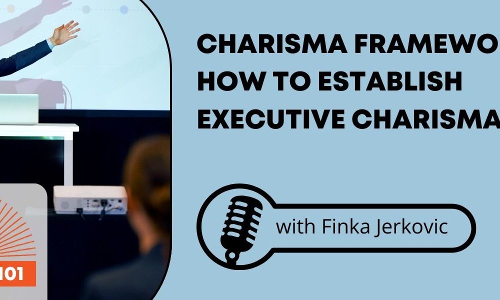 A man presenting in front of a crowd, pointing at his presentation with the words "CHARISMA Framework: How to Establish Executive Charisma" next to the image against a blue background.